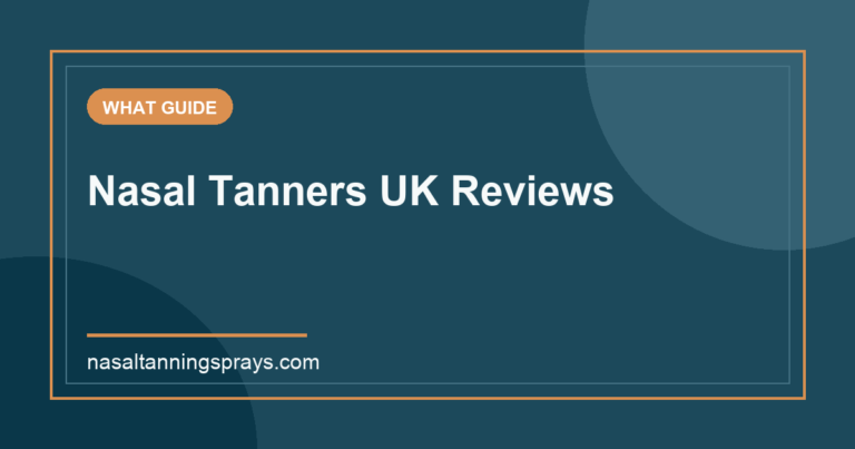 Graphic banner for Nasal Tanners UK Reviews with website link.