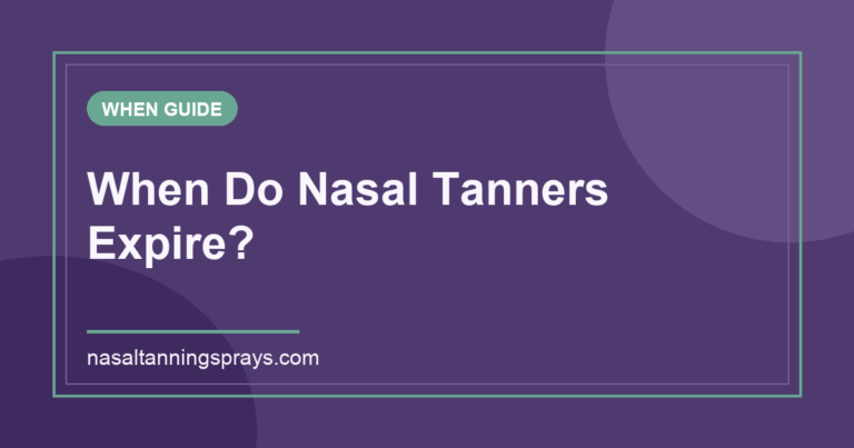 Purple graphic: When Do Nasal Tanners Expire?